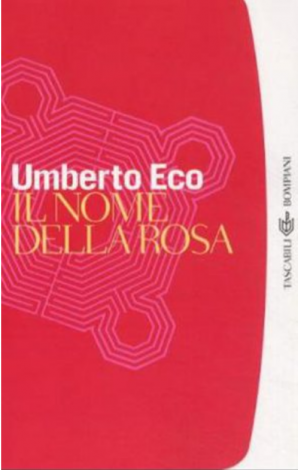 Il nome della rosa” di Umberto Eco
